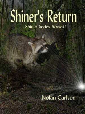 cover image of Shiner's Return